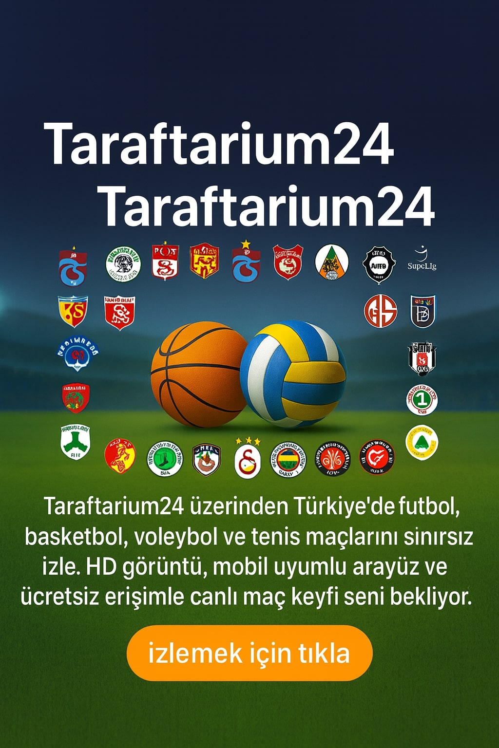 Taraftarium24 canlı maç izle rehberi